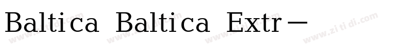 Baltica Baltica Extr字体转换